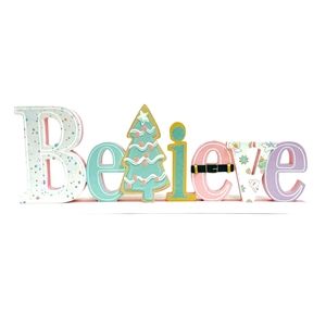 MRS. CLAUS BELIEVE SIGN
